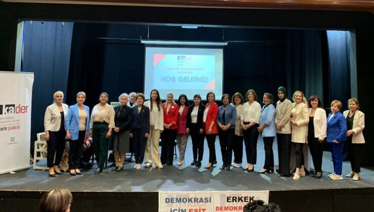 KADER İzmir’in yeni dönem kadın vekil adaylarını tanıttı