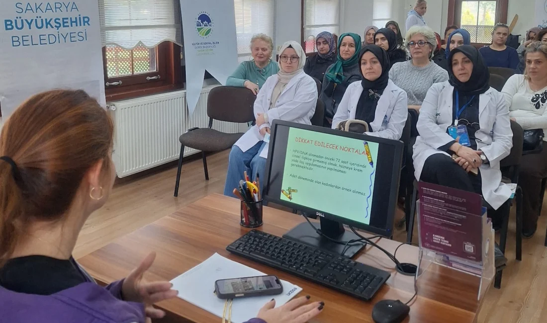 Sakarya Büyükşehir Belediyesi “Rahim Ağzı (Serviks) Kanseri Farkındalık Ayı”kapsamında Karaman